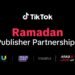 تيك توك تعزز حضورها في منطقة الشرق الأوسط وشمال أفريقيا بشراكات حصرية للبرامج الرمضانية