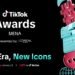 تيك توك تعلن قائمة المرشحين لجوائز 2025 في الشرق الأوسط وشمال أفريقيا