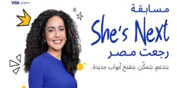 “CIB “و”Visa “يعيدان إطلاق “She’s Next” لدعم رائدات الأعمال بالشراكة مع Shark Tank Egypt