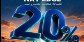 بنك نكست يطرح شهادة NXT EDGE بعائد متغير يصل إلى 20%